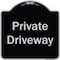 Signmission Designer Series-Private Driveway 3, Black & Silver Heavy-Gauge Aluminum, 18" x 18", BS-1818-9782 A-DES-BS-1818-9782 - alternate 1